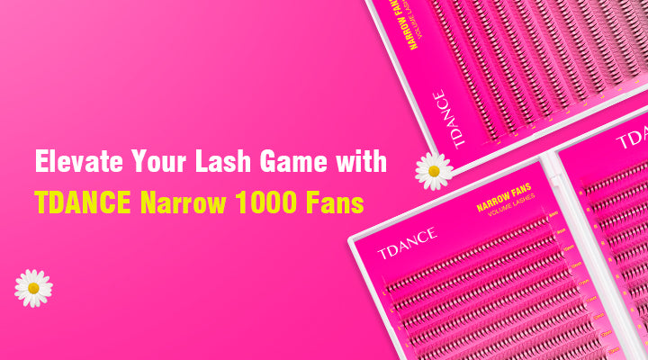 Elevate Your Lash Game with TDANCE Narrow 1000 Fans